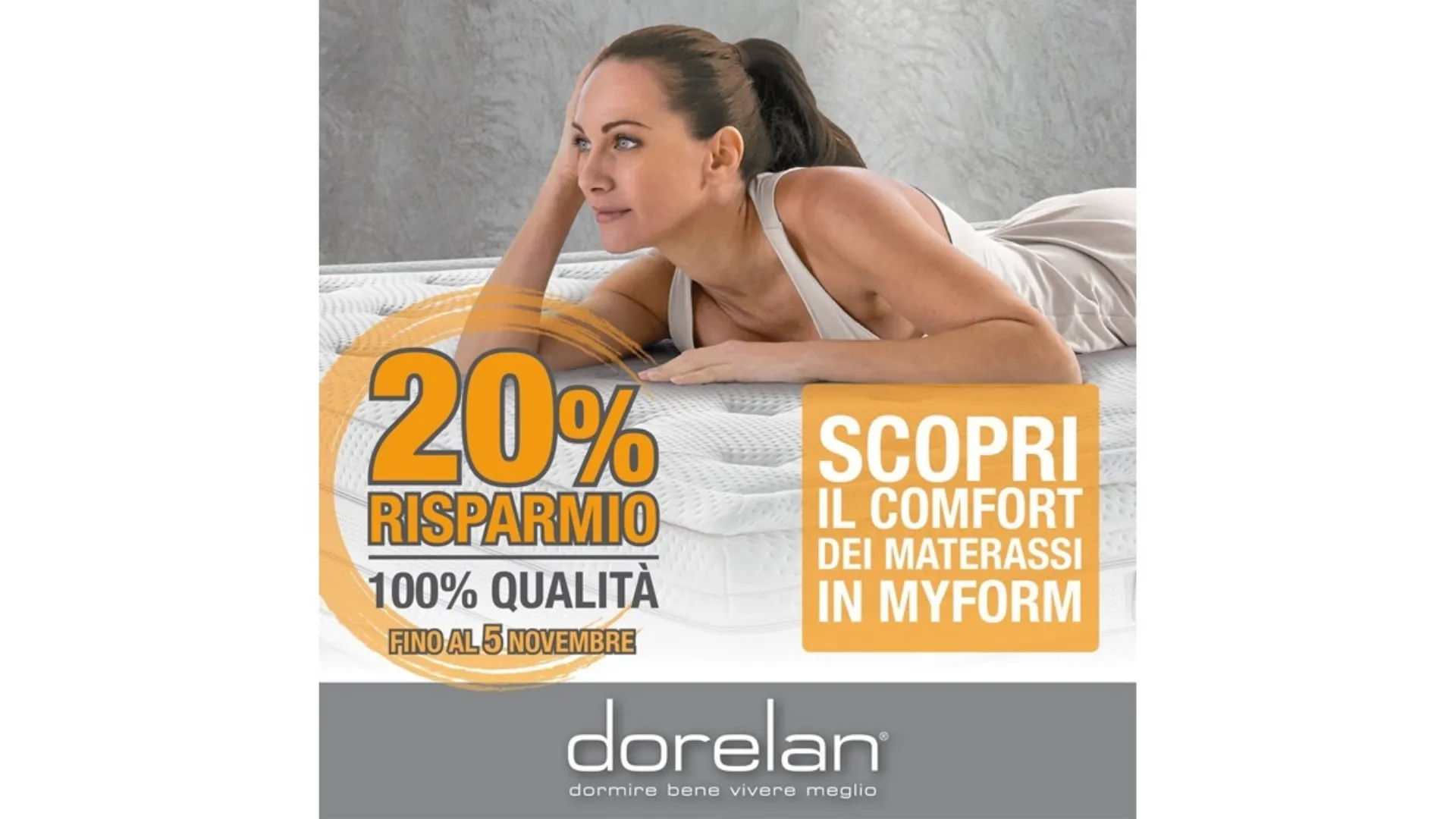 Dorelan 20% di Risparmio